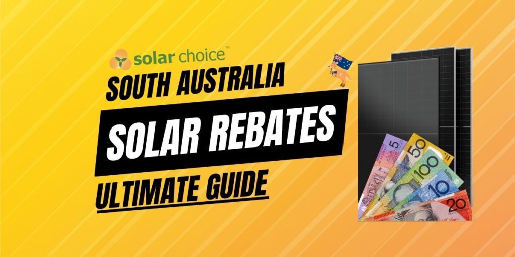 South Australia SOLAR REBATES